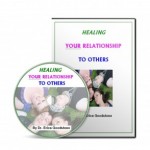Heal Relationship to Others